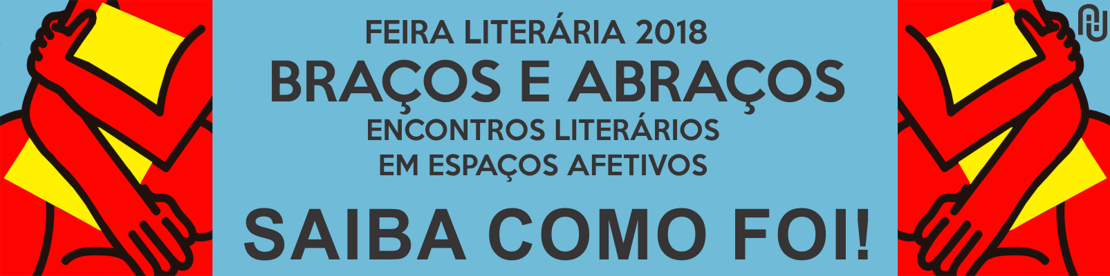 SAIBA COMO FOI Feira Literária 2018